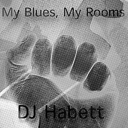 My Blues, My Rooms cover artwork
