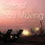 Tales of (not) Moving artwork thumbnail